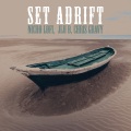 Set Adrift