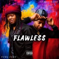 Vicky Chand、Yung Tory - Flawless (Explicit)
