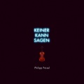 Keiner kann sagen (Neon Acoustic Orchestra)