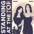 Standing At the Top (Explicit)