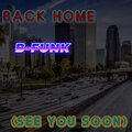 B-Funk、The Egyptian Lover、Gregory Broussard、Ben Gilbert - Back Home (See You Soon)