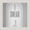 I SWEAR (Explicit)