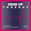 Nice Up Tonight (feat. Rodney Munnings)