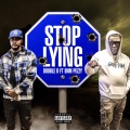 Stop Lying (Explicit)