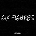 6ix Figures (Explicit)