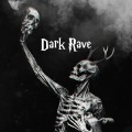 Dark Rave