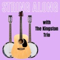 The Kingston Trio - This Mornin', This Evenin', so Soon