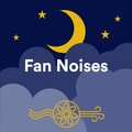 Fan Noises、Fan Noise、Fan Noise Baby Sleep、White Noise Fan、Ventilator、Air Conditioner Noise、Wind Machine、Conditioner Noise、Old Rotating Fan Noise、Wind Noise Fan、Dream Noise: Fan Sounds to Block Out Noise、Sleep Aid: Fan Noise、Windy White Noise、Soft Fan Noise、Box Fan Rest Sounds、Oscillating Fan Noise、O - Fan Noise for Sleeping
