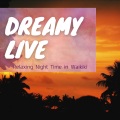Dreamy Live - Tropical Sunset