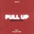 Pull Up Riicch Mix (feat. Bryson Tiller) (Explicit)