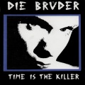 Die Brüder、Niki Sudden on Mandolin - Better Safe Than Sorry