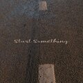BLWRD - Start Something