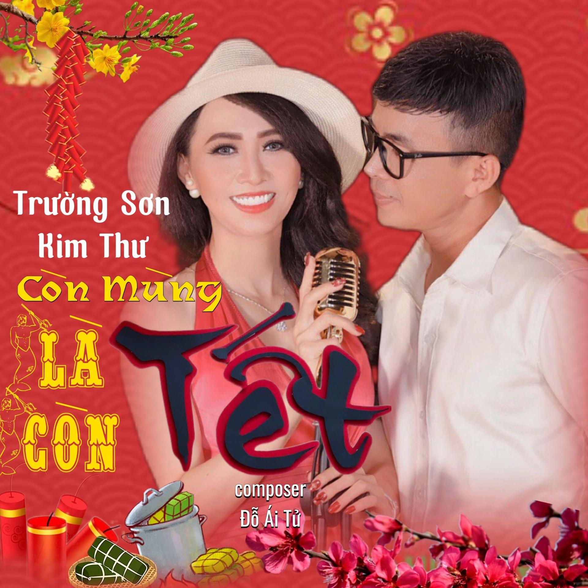 Trường Sơn、Kim Thu - Còn Mùng Là Còn Tết (feat. Kim Thư)