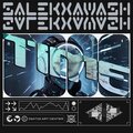 ISATIS、Salek、Awash - Time (feat. SALEK & AWASH)