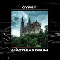 Matthias Drum - Gypsy (Radio Cut)