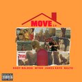 MOVE 2.0 (feat. Kody Balboa, Wynn & James Kaye) [Explicit]