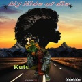 Kute - My Ride or Die (Explicit)