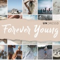 UNDRESSD - Forever Young
