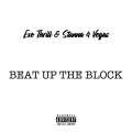 BEAT UP THE BLOCK (feat. Stunna 4 Vegas)(Explicit)