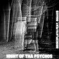 his3kxplaya、shaaX$ - Night of Tha Psychos