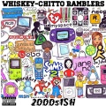 Whiskey-Chitto Ramblers - You and Me