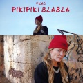 PKAS - PIKIPIKI BLABLA (Explicit)