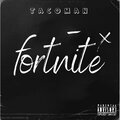 TacoMan、Ernesto Sánchez - fortnite every day
