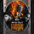 Magic (feat. Dave East & Styles P)(Explicit)