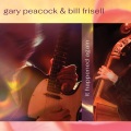 gary peacock、bill frisell - Home On the Range, Pt. 2