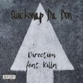 Direction (feat. Killa) [Explicit]