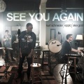Alex Goot、Kurt Hugo Schneider - See You Again