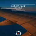 Aglaia Rave、Michael Kortenhaus - Last Flight (Michael Kortenhaus Remix)