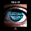 SUBVISIONS - You & I