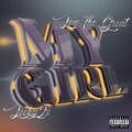My Girl (Explicit)