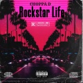 Choppa D - Rockstar Life (Many Men)(Explicit)