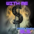 Frequency - with me (Explicit)