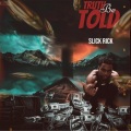 Truth be told (Explicit)