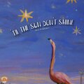 'til the sun don't shine (Explicit)