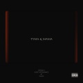 TYMA & MAMA (feat. ISAIAH) [Explicit]