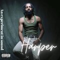Harper - Too Fast (Explicit)