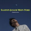 Harrykahanhai - Saaton Janam Mein Tere (Explicit)