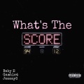 Baby E、Gamble4、Jaaaay3 - What's The Score (feat. Gamble4 & Jaaaay3)(Explicit)
