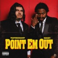 Point Em Out (Explicit)