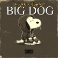 Big Dog (Explicit)