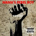 Ambush - Mama's Rebel Boy (Radio Edit)