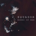 Equador、Bo Bruce - Bones of Man