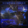 L3Ve、MADNIIIT - Memphis Fresh