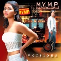 M.Y.M.P. - Say You Love Me