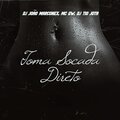 DJ João Marconex、MC GW、DJ Tio Jota - Toma Socada Direto (Explicit)