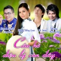 Dương Hồng Loan、Huynh Nguyen Cong Bang、Hàn Sinh - Chuyện Tình Nghèo